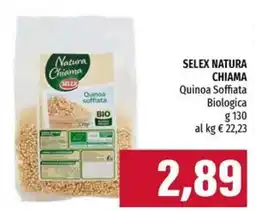 Emi Supermercati SELEX NATURA CHIAMA Quinoa Soffiata Biologica offerta