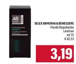 Emi Supermercati SELEX ARMONIA & BENESSERE Fluido Dopobarba Lenitivo offerta