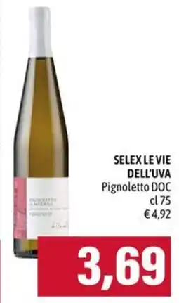 Emi Supermercati Selex Le Vie dell'Uva Pignoletto DOC offerta