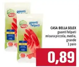Emi Supermercati Casa Bella Selex guanti felpati offerta