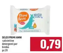 Emi Supermercati Selex Primi Anni salviettine detergenti per bimbo offerta