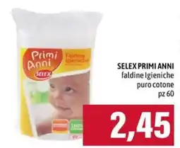 Emi Supermercati Faldine igieniche SELEX Primi Anni offerta