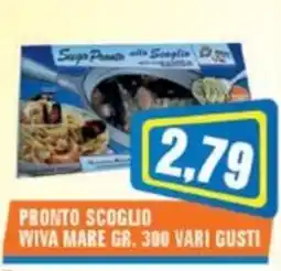 Punto Vigas Sugo Pronto alla Scoglio Viva Mare offerta