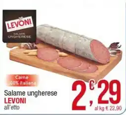 Maxi Sidis Salame ungherese Levoni offerta