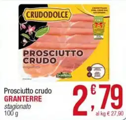Maxi Sidis Prosciutto crudo Granterre stagionato offerta