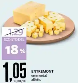 PRO7 Supermercati Entremont emmental all'etto offerta