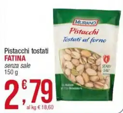 Maxi Sidis Pistacchi tostati FATINA senza sale offerta
