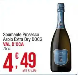 Maxi Sidis Spumante Prosecco Asolo Extra Dry DOCG Val d'Oca offerta