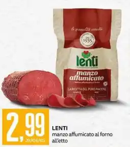 PRO7 Supermercati Lenti manzo affumicato al forno offerta