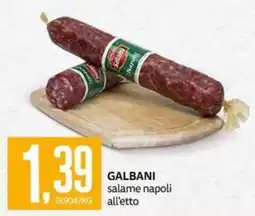 PRO7 Supermercati Galbani salame napoli all'etto offerta