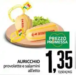 PRO7 Supermercati Auricchio provolette e salamini all'etto offerta
