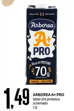 PRO7 Supermercati Arborea A+ PRO latte uht proteico scremato offerta