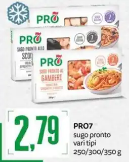 PRO7 Supermercati PRO7 sugo pronto offerta
