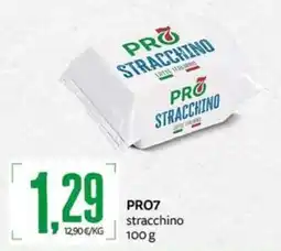 PRO7 Supermercati PRO7 stracchino offerta