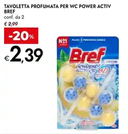 Bennet Tavolotta profumata per wc power active bref offerta