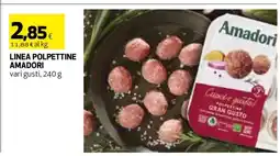 Coop LINEA POLPETTINE AMADORI offerta