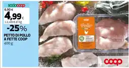 Coop PETTO DI POLLO A FETTE COOP offerta