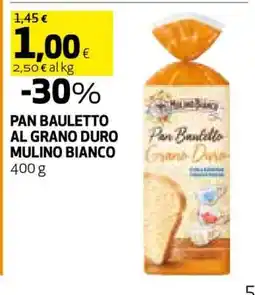 Coop Pan Bauletto al Grano Duro Mulino Bianco offerta