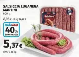 Coop SALCICCIA LUGANEGA MARTINI offerta