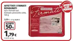 Coop Affettati I Firmati ROVAGNATI offerta