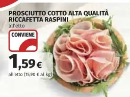 Coop PROSCIUTTO COTTO ALTA QUALITÀ RICCAFETTA RASPINI offerta