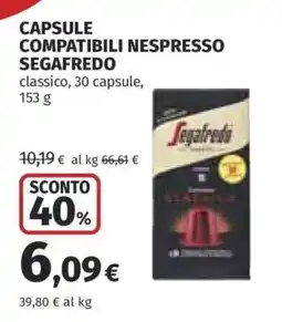Coop CAPSULE COMPATIBILI NESPRESSO SEGAFREDO offerta
