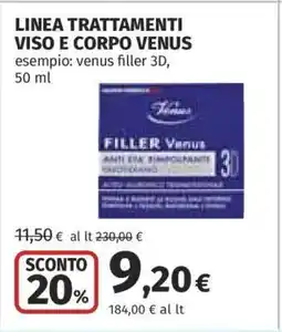 Coop LINEA TRATTAMENTI VISO E CORPO VENUS offerta