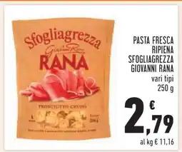 Conad PASTA FRESCA RIPIENA SFOGLIAGREZZA GIOVANNI RANA offerta
