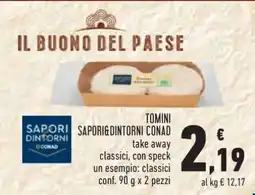 Conad TOMINI SAPORI & DINTORNI CONAD offerta