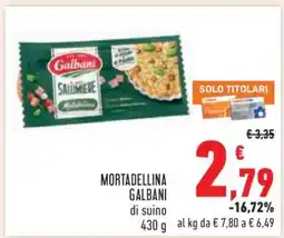 Conad Mortadellina Galbani di suino offerta