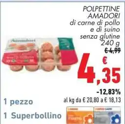 Conad Polpettine Amadori offerta