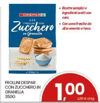 FROLLINI DESPAR CON ZUCCHERO IN GRANELLA
