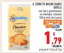 Conad IL CORNETTO MULINO BIANCO BARILLA offerta