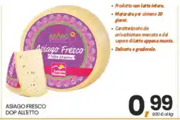 Eurospar ASIAGO FRESCO DOP ALLETTO offerta