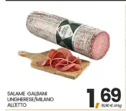 Eurospar SALAME GALBANI UNGHERESE/MILANO ALL'ETTO offerta