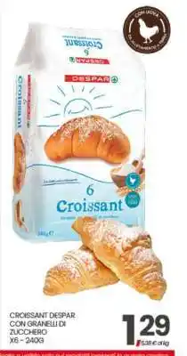 Eurospar Croissant DESPAR offerta