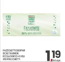 Eurospar FAZZOLETTI DESPAR SCELTAVERDE offerta