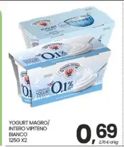 Eurospar YOGURT MAGRO/INTERO VIPITENO BIANCO offerta