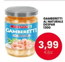 Eurospar GAMBERETTI AL NATURALE DESPAR 130G offerta