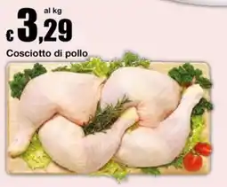 Sì con te Cosciotto di pollo offerta