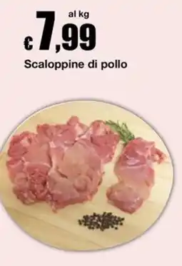 Sì con te Scaloppine di pollo offerta