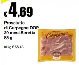 Sì con te Prosciutto di Carpegna DOP Beretta offerta