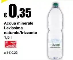 Sì con te Acqua minerale Levissima naturale/frizzante offerta