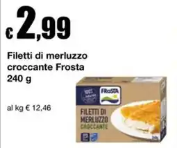 Sì con te Filetti di merluzzo croccante Frosta offerta