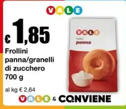 Sì con te Frollini panna/granelli di zucchero Vale offerta