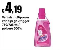 Sì con te Vanish multipower offerta