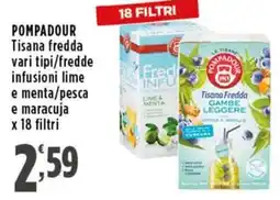 Rossotono Carrefour Pompadour Tisana fredda offerta