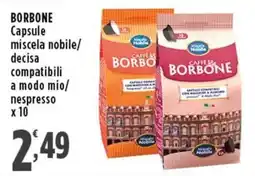 Rossotono Carrefour Caffè Borbone Capsule miscela nobile/ decisa compatibili a modo mio/ nespresso offerta