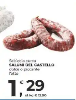 Alter Discount Salsiccia curca SALUMI DEL CASTELLO offerta