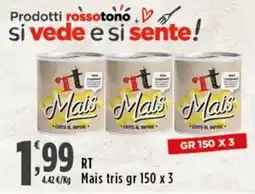 Rossotono Carrefour Mais tris It Mais offerta